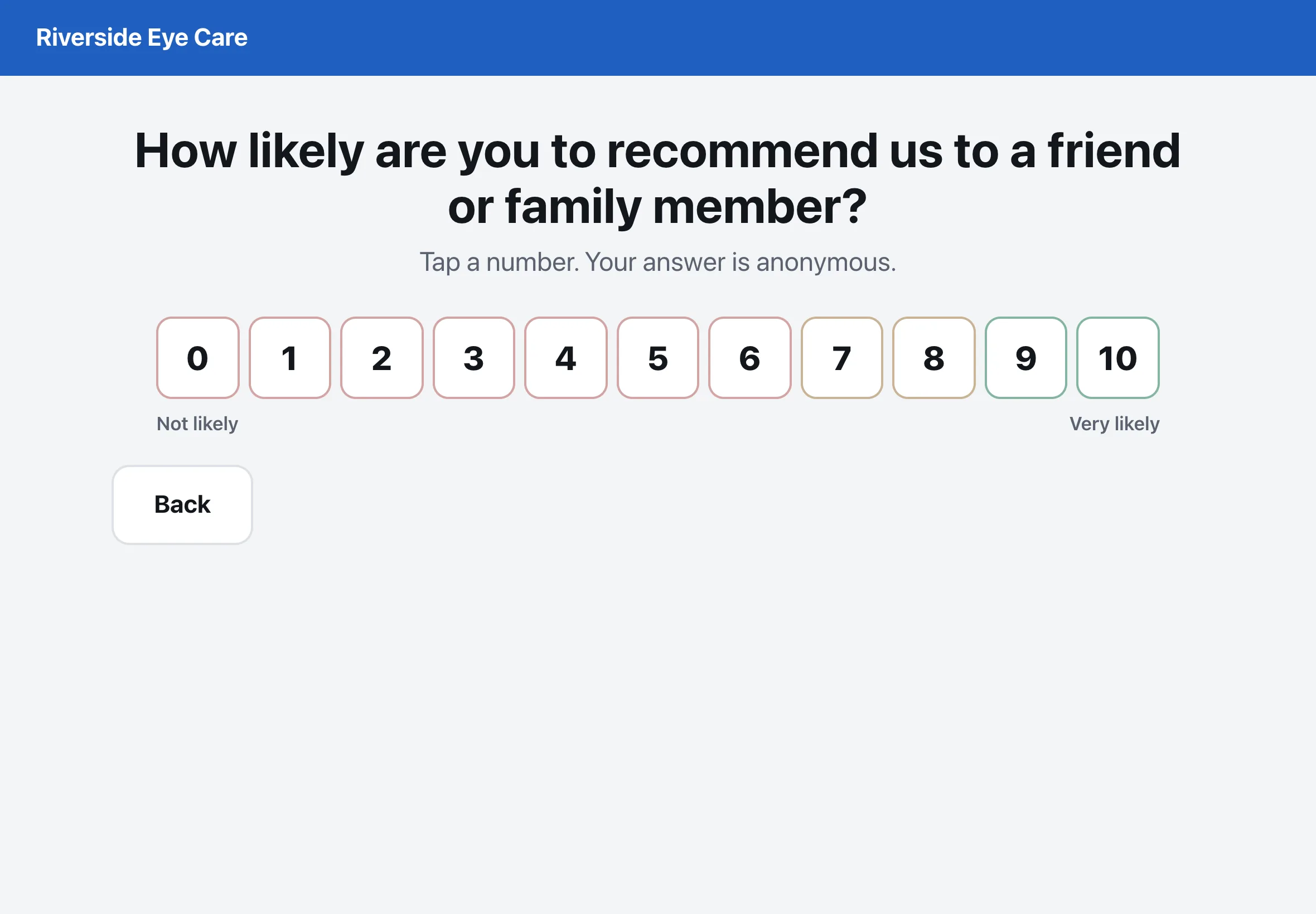 Kiosk asking how likely the patient is to recommend the practice, 0 to 10